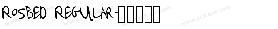 Rosbed Regular字体转换